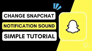 ✅ How To Change Snapchat Notification Sound
