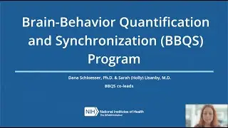 Transforming Neurobehavioral Science: The NIH BRAIN Initiative's Brain-Behavior Quantification...