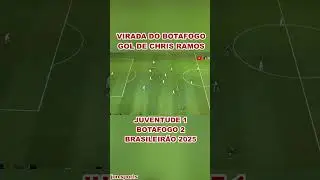 VIRADA DO FOG&Atilde;O | GOL DE CHRIS RAMOS | Juventude 1 x 2 Botafogo | Brasileir&atilde;o 2025 #botafogo