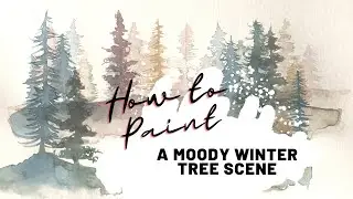 How to Paint an Atmospheric Moody Winter Tree Scene ||| Rich In Colors |||