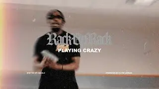 RackUpRack - Playing Crazy (Official Video)
