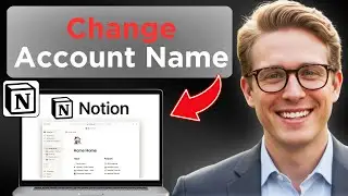 Как изменить имя учетной записи в Notion (простое руководство)