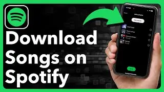 How To Download Spotify Songs