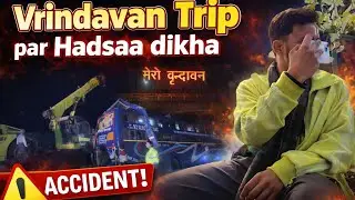 Vacations par vrindavan kabhi mat ana || VLOG || #vrindavan #vlog #vaibhavshukla 