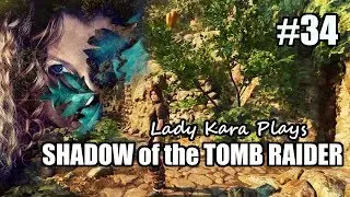 SHADOW OF THE TOMB RAIDER #34 - Etzli im oberen Paititi treffen