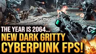 New Dark Gritty Cyberpunk FPS Set in The Year 2064...
