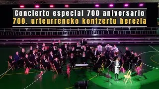Concierto especial 700 aniversario / 700. urteurreneko kontzertu berezia