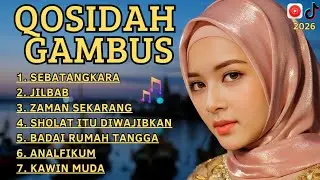 FULL ALBUM QOSIDAH GAMBUS MERDU ‼️TERLARIS PENYEJUK HATII❤️ENAK DIDENGAR SAAT NGOPI BANYAK DI CARI 