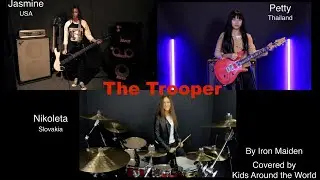 The Trooper / Iron Maiden cocer  by Jasmine - USA , Petty - Thailand , Nikoleta - Slovakia