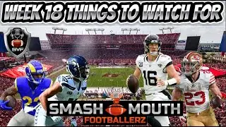 Week 18 Fantasy Football Strategy: Incentives, Rest Risks & SMASH Starts