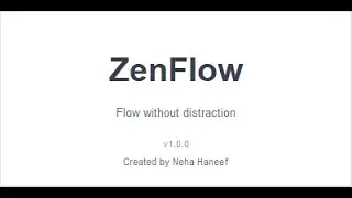ZenFlow || Transform your focus, block distractions, and supercharge productivity.