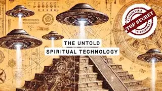 THE UNTOLD SPIRITUAL TECHNOLOGY | Divine Codes, Frequencies & Authority