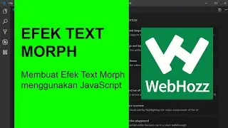 Belajar JavaScript : Membuat Text Morph