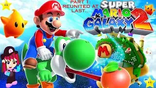 Наконец-то воссоединились... Super Mario Galaxy 2 #1