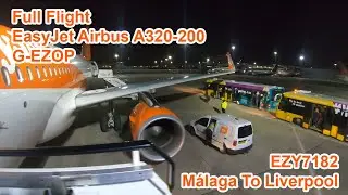 Full Flight: EasyJet Airbus A320-200 G-EZOP: Málaga To Liverpool February 2020