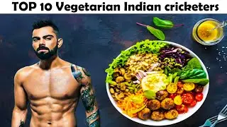10 Indian Players Who are Vegetarian | Vegan & Vegetarian Indian Cricketers