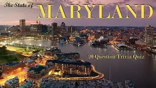 the STATE OF MARYLAND trivia quiz - 20 Questions / 10 Minutes {ROAD TRIpVIA- ep:119] Go Terrapins!