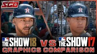 MLB The Show 18 vs MLB The Show 17 Graphics Comparison