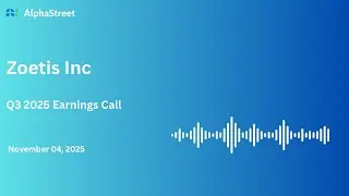 ZTS Stock | Zoetis Inc Q3 2025 Earnings Call