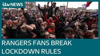 Covid: Rangers fans breach coronavirus lockdown restrictions with Ibrox Stadium gathering | ITV News