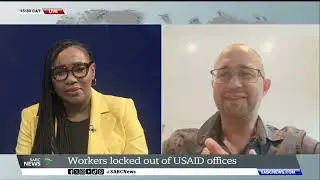 Workers locked out of USAID office: Prof Benjamin Smart weighs in