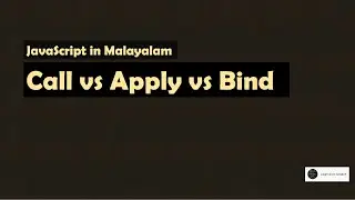 Call Apply Bind in JavaScript | Malayalam | JavaScript Interview Questions