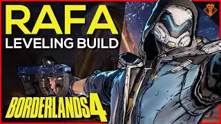 RAFA LEVELING BUILD - Blast your way through Borderlands 4!
