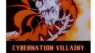 1825 - CYBERNATION VILLAINY