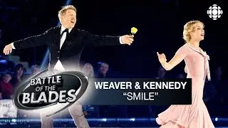 Kaitlyn Weaver and Sheldon Kennedy perform to Smile by Nat King Cole | Battle of the Blades