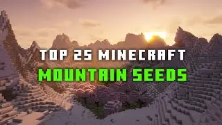 25 INSANE Mountain Seeds For Minecraft 1.21+