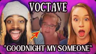 Наша незабываемая реакция на песню Voctave &laquo;Goodnight My Someone!&raquo;