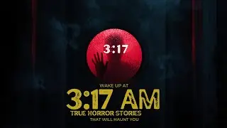 &ldquo;He Knocked Every Night at 3:17 AM &mdash; A Disturbing True Story Horror&rdquo;
