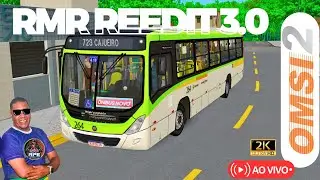 [#live ] AO VIVO NO MAPA RMR REEDIT 3.0: O MELHOR DO OMSI 2 VEM CONFERIR A GAMEPLAY! | LOGITECH G923