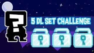 Growtopia 5dls Set Challenge