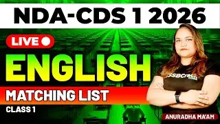 NDA & CDS 1 2026 Exam English Live - Matching List - Class 1