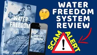 Water Freedom System Reviews ❌SCAM Alert⚠️ Water Freedom System Does It Works or a SCAM?