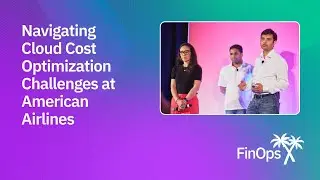 Navigating Cloud Cost Optimization: Challenges at American Airlines