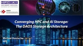 2025 Swiss Conference:  Converging HPC and AI Storage: The DAOS Storage Architecture