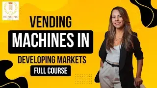 Vending Machines in Developing Markets