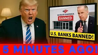 U.S. Banks BANNED from Canada&rsquo;s $2B Bond Deal? Trump&rsquo;s Meltdown & The New Money War!