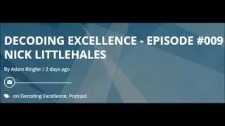 Decoding Excellence with Adam Ringler