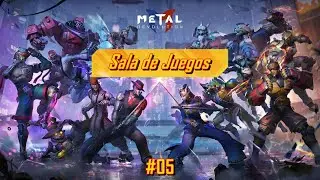 Metal Revolution / 金属对决 - 13/2/2022 Game Hall / Sala de Juego #05 - VIVO 361