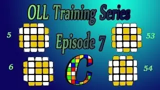 OLL Training Episode 7 [Cases: 5, 6, 53, and 54]