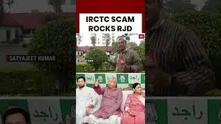 IRCTC Scam Rocks RJD As Major Corruption Allegations Shake Party Leadership And Image #breakingnews