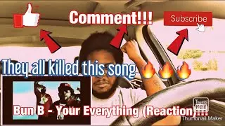 Bun B ft Rick Ross, David Banner, 8Ball & MJG - Your Everything (Reaction) || They All Killed This