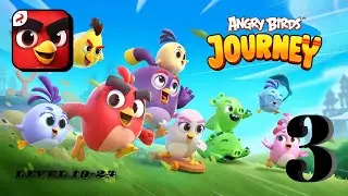 ANGRY BIRDS JOURNEY - GamePlay LEVELS 19-24 (Android, iOS) EP03
