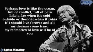 John Denver - Perhaps Love | Lyrics Meaning