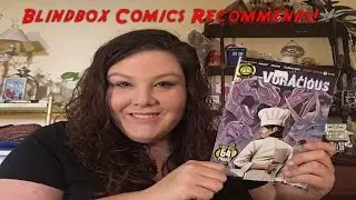 Blindbox Comics Recommends: Voracious!