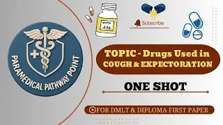 ⭕️Drugs used in cough and expectoration || Paramedical || One Shot || By AP SIR