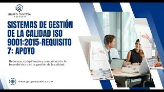 P1 CURSO SISTEMA DE GESTION DE LA CALIDAD ISO 9001:2015 REQUISITO 7 
